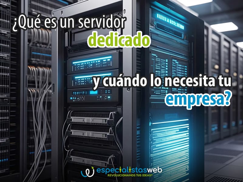 Que es un servidor dedicado y cuando lo necesita tu empresa Que es un servidor dedicado y cuando lo necesita tu empresa