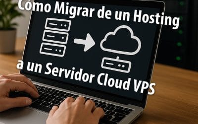 Cómo Migrar de un Hosting a un Servidor Cloud VPS